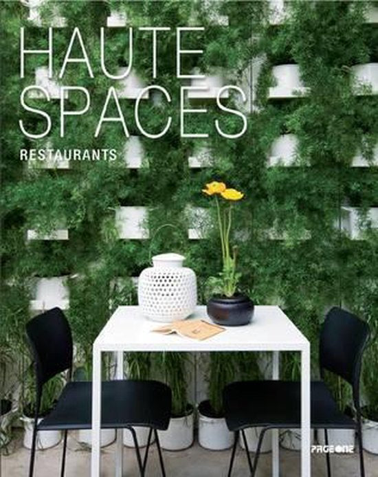 Haute Spaces  --  Restaurants