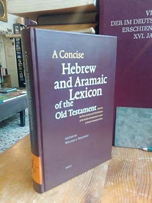 A Concise Hebrew and Aramaic Lexicon of the Old Testament --  Based upon the Lexical Work of Ludwig Koehler and Walter Baumgartner