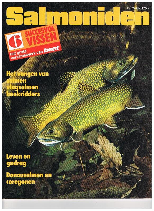 Salmoniden -- Succesvol Vissen nr. 6