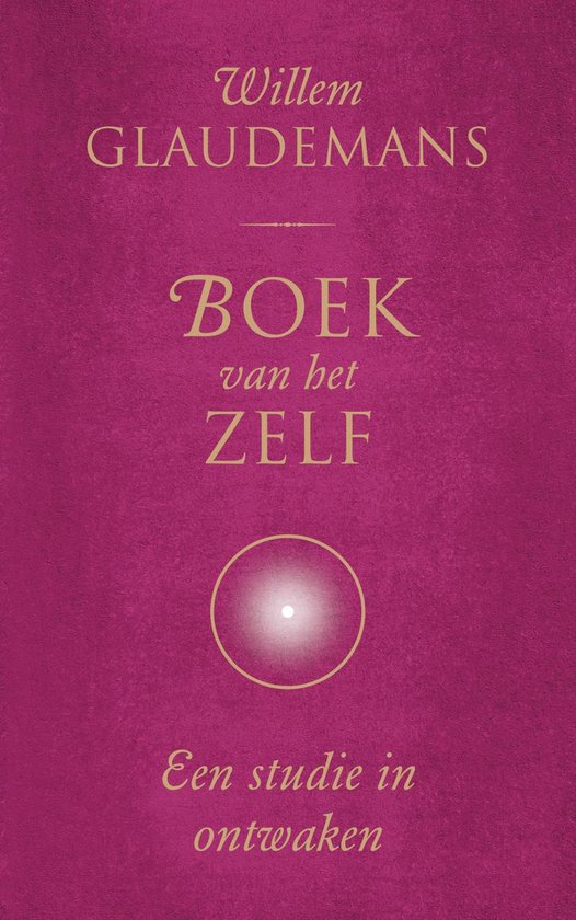 Biblos-serie 6 - Boek van het Zelf een studie in ontwaken