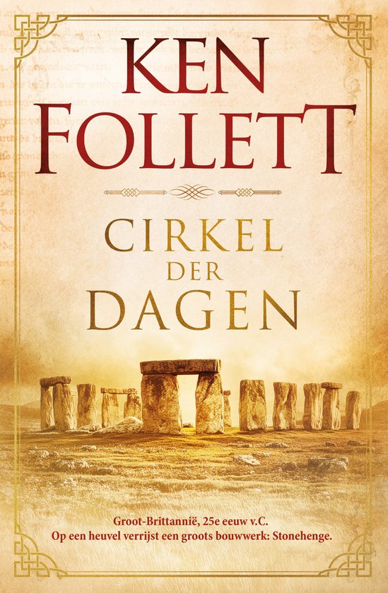 Cirkel der dagen Groot-Brittannië, 25e eeuw v.C. Op een heuvel verrijst een groots bouwwerk: Stonehenge.