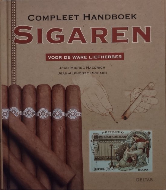 Compleet Handboek Sigaren Voor De Ware Liefhebber