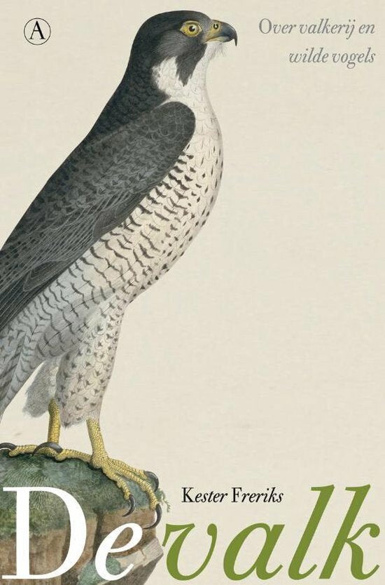 De Valk   --  Over Valkerij En Wilde Vogels