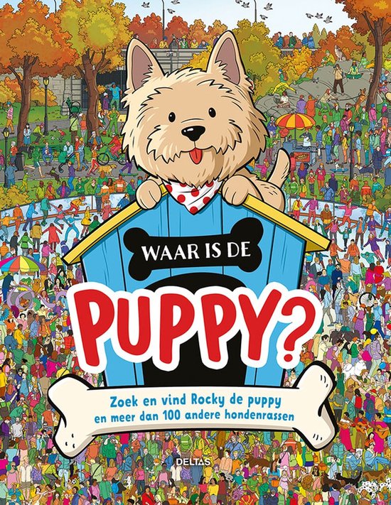 Waar is de puppy?   --  Zoek en vind Rocky de puppy en meer dan 100 andere hondenrassen --  Zoekboek
