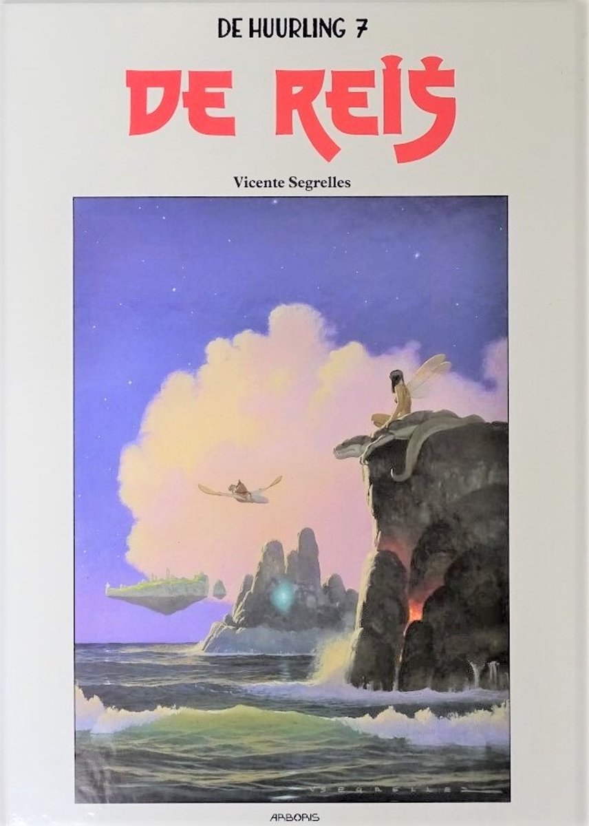 De reis (groot formaat)  -- De Huurling 7