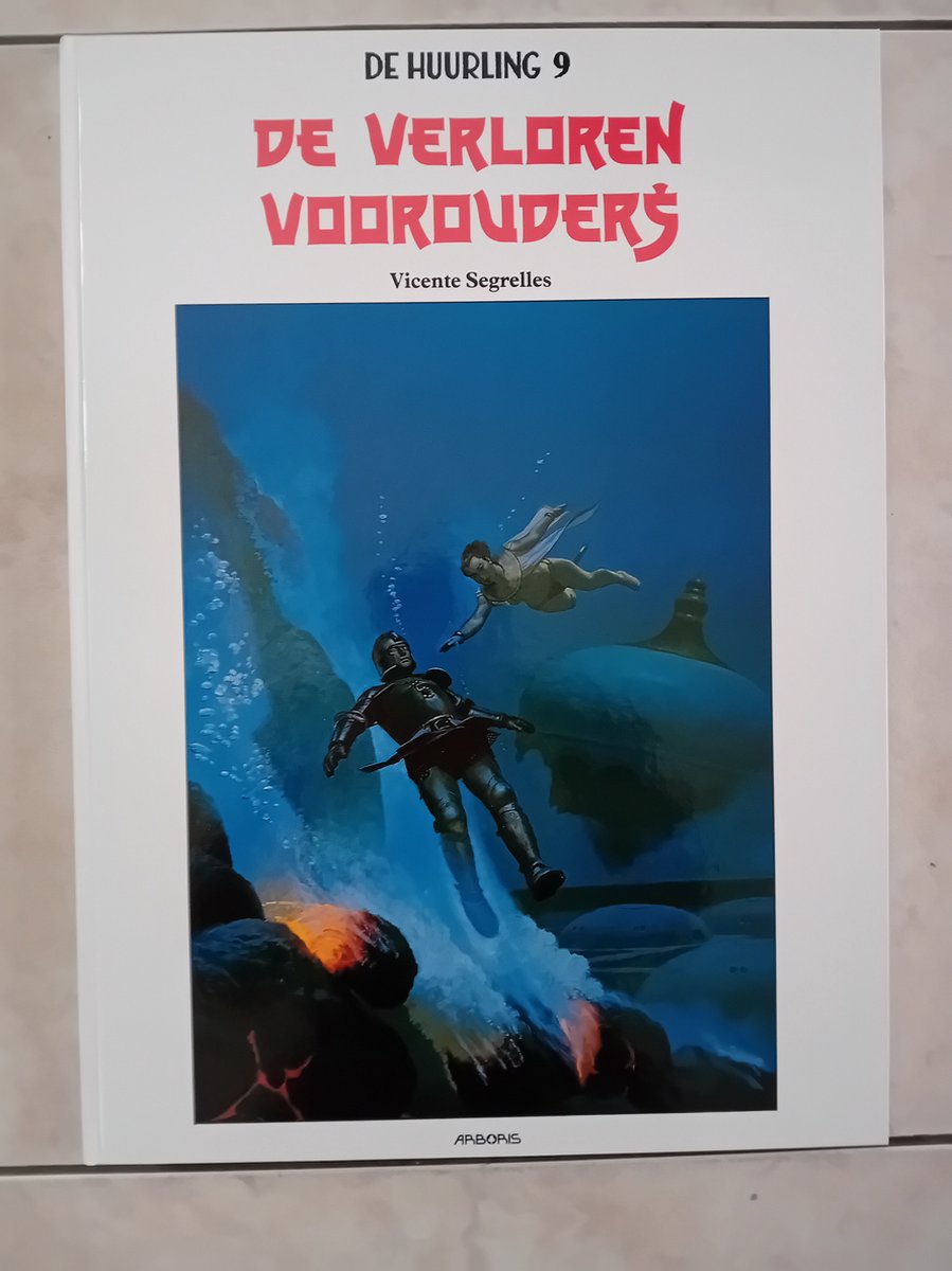 De verloren voorouders (groot formaat)  -- De Huurling 9