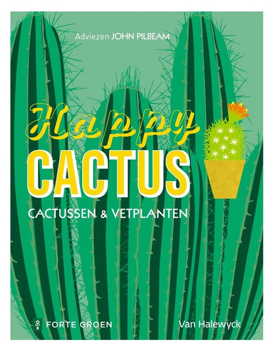 Happy cactus cactussen en vetplanten