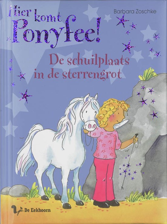 Hier komt Ponyfee! - De schuilplaats in de sterrengrot