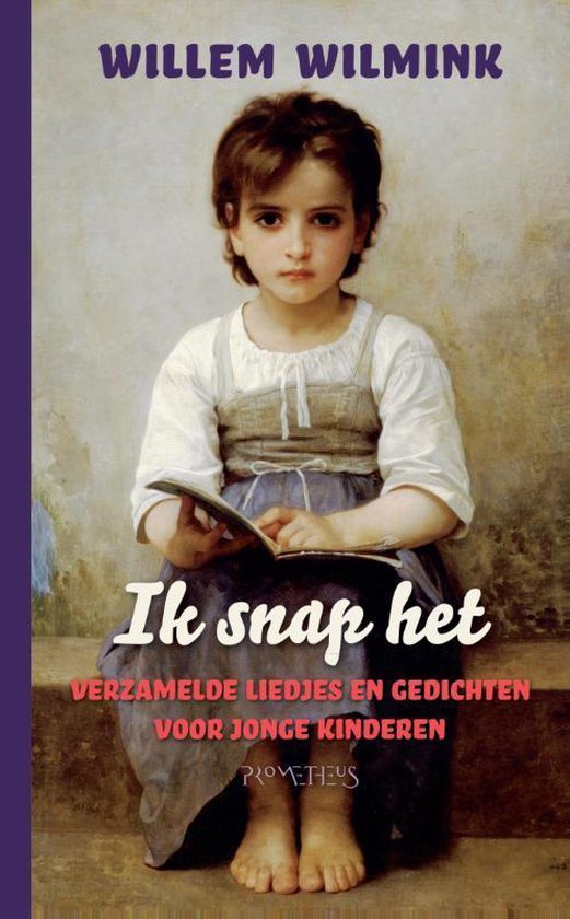 Ik snap het verzamelde liedjes en gedichten voor jonge kindere