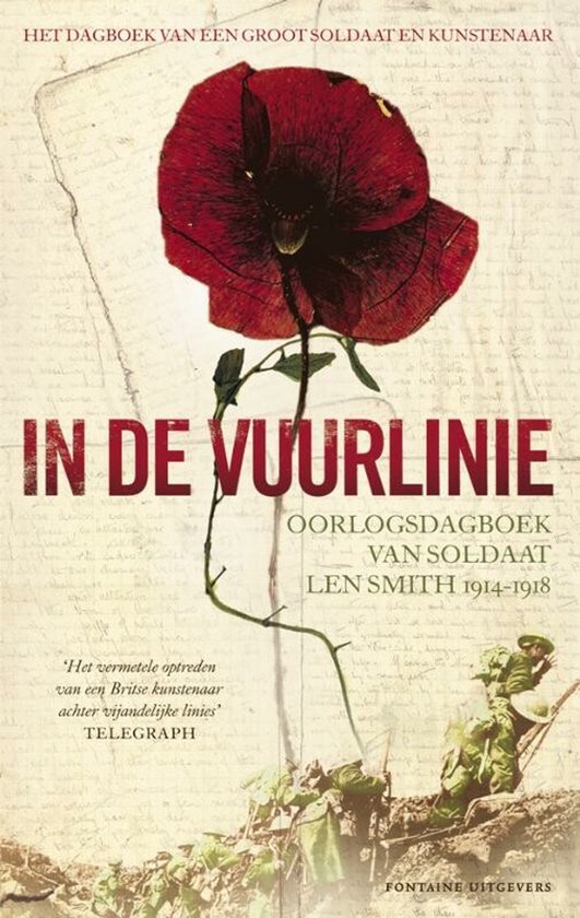 In de vuurlinie oorlogsdagboek van soldaat Len Smith 1914 - 1918 --  1WO