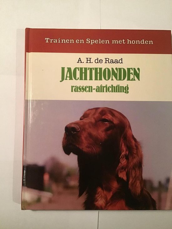 Jachthonden rassen-africhting   --  Trainen en spelen met honden