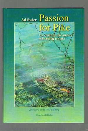 Passion for Pike