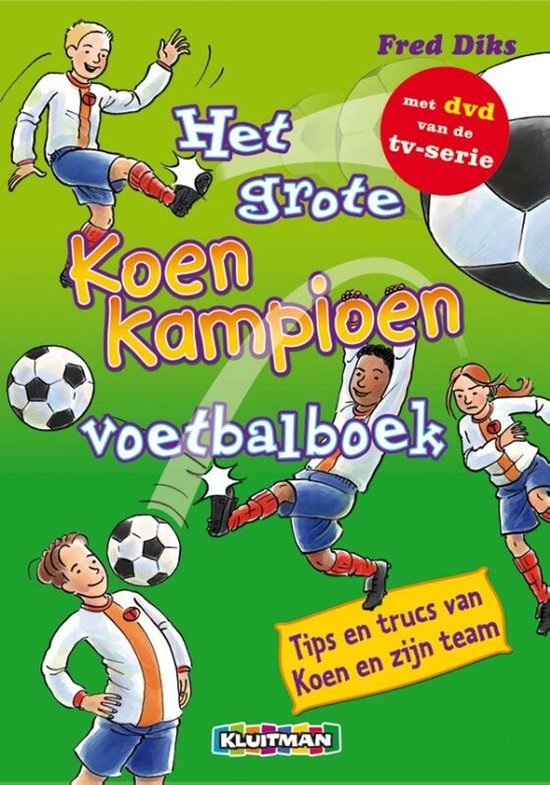 Klavertje vier-serie - Het grote Koen Kampioen voetbalboek