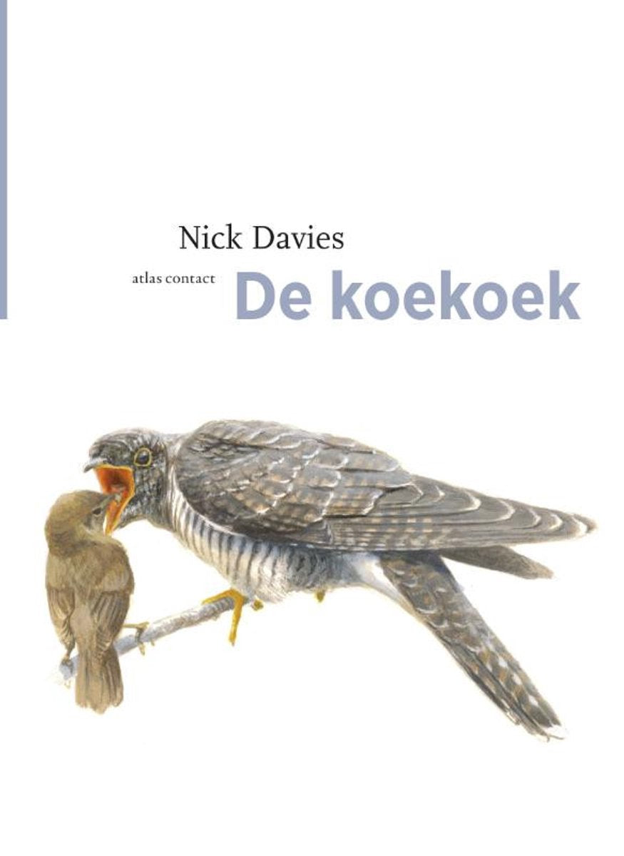 De vogelserie 6 - De koekoek   --  vals spel van de natuur