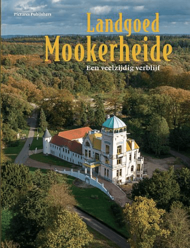 Landgoed Mookerheide  - een veelzijdig bedrijf  ( Boek )