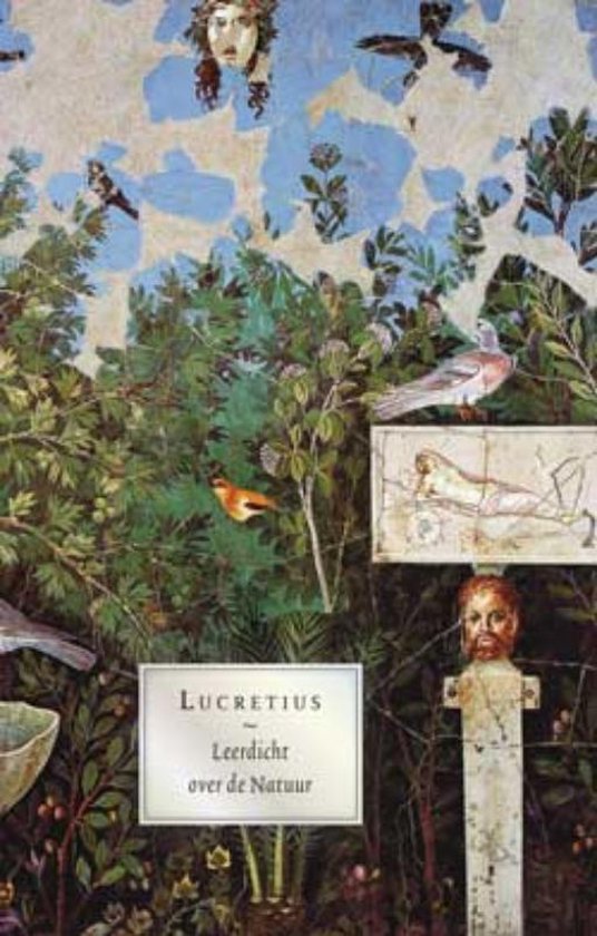 Leerdicht over de natuur  --  de Rerum Natura