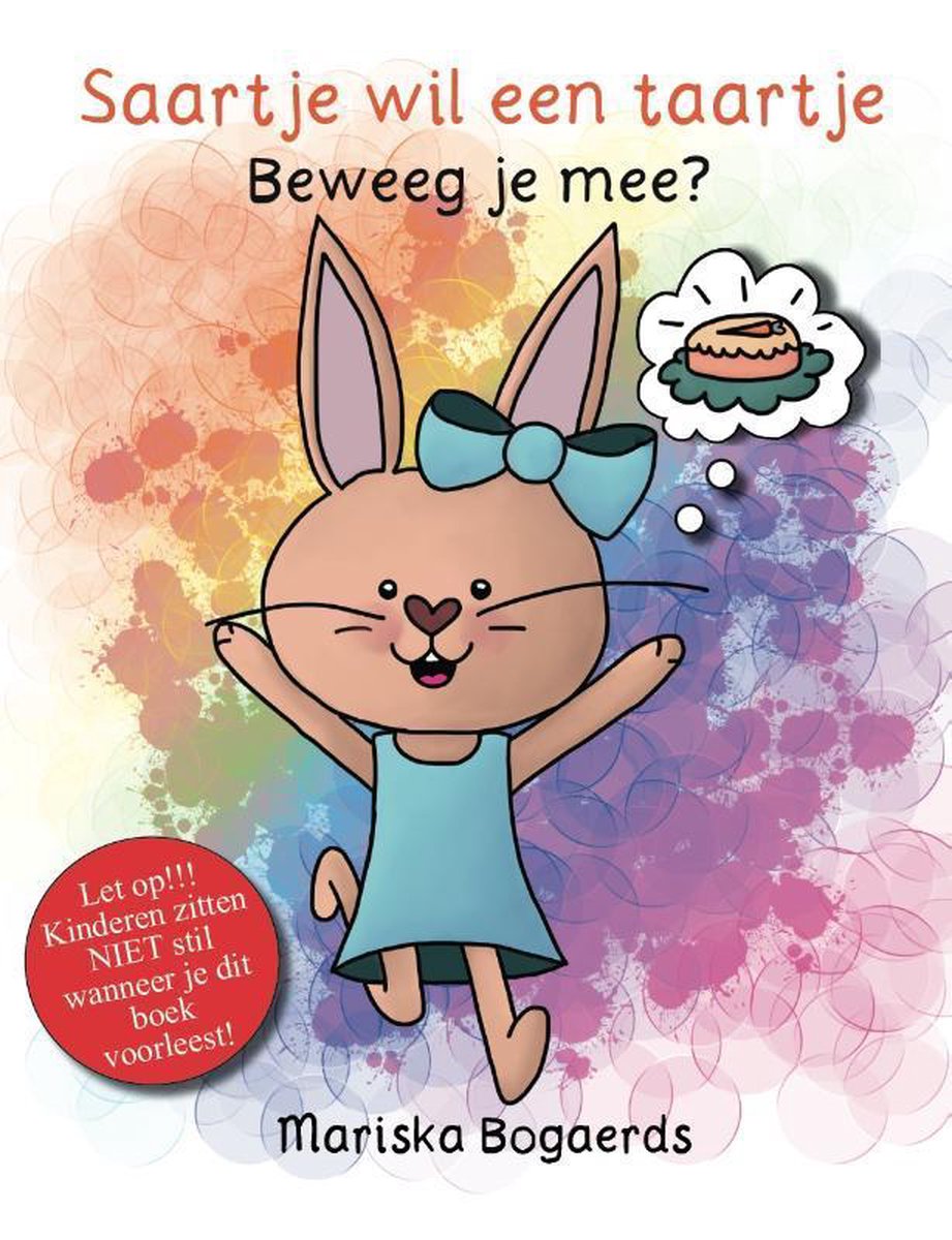 Saartje wil een taartje --  beweeg je mee?