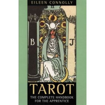 Tarot: the Complete Handbook