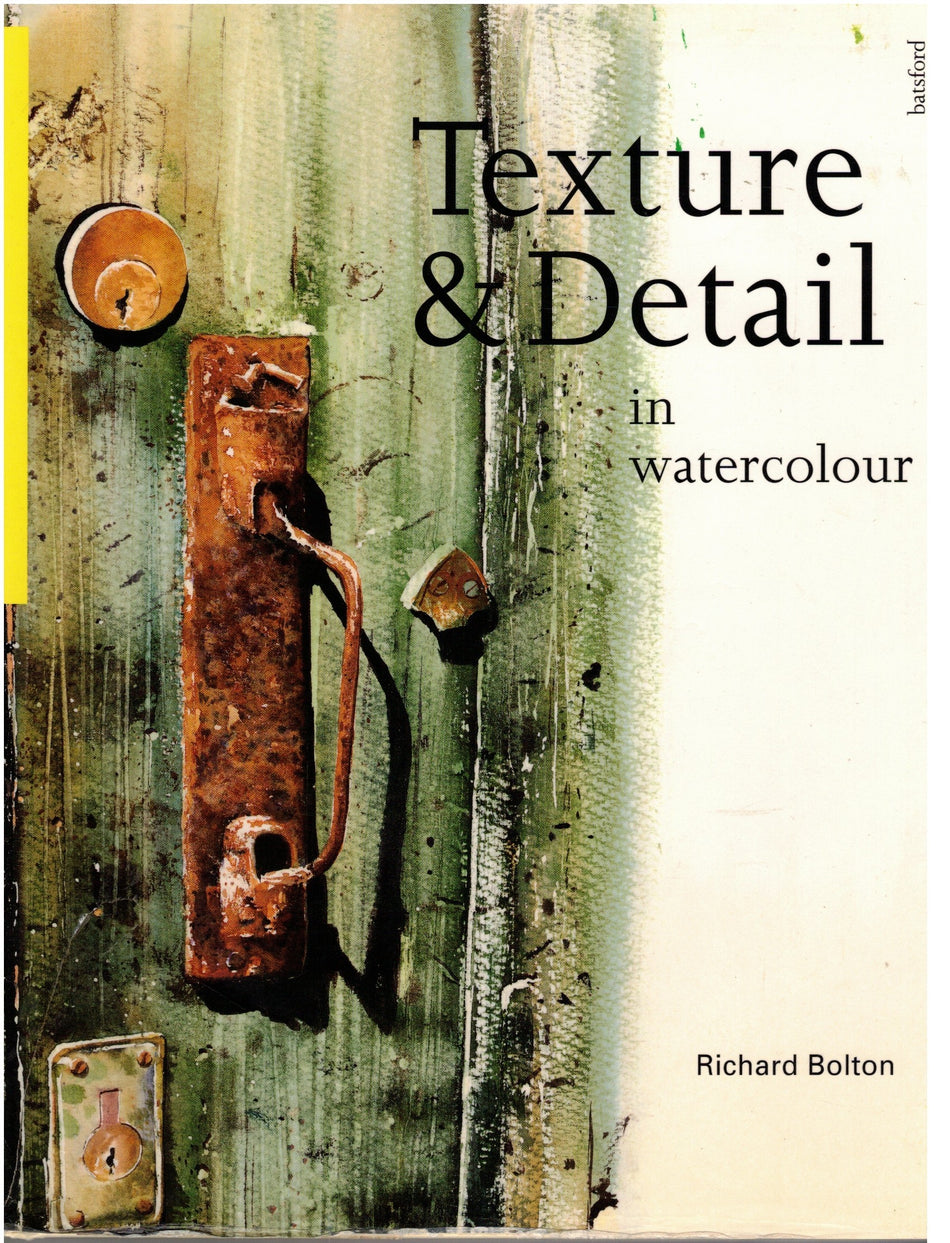 Texture and Detail in Watercolour