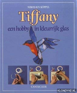 Tiffany  --  Een hobby in kleurrijk glas