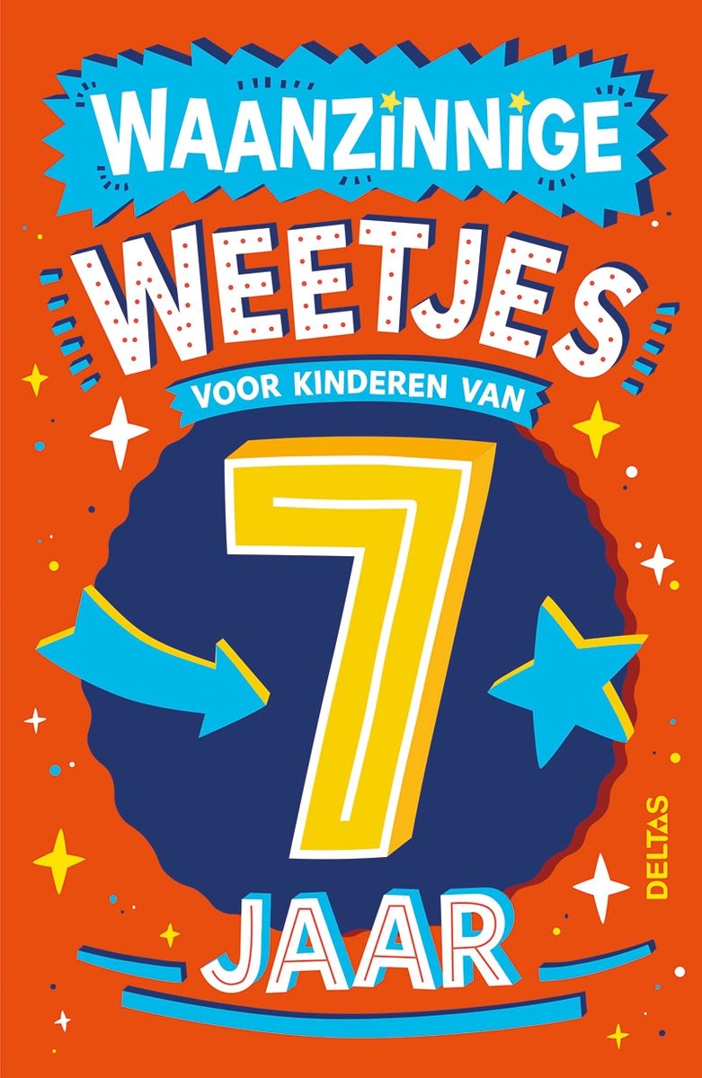 Waanzinnige weetjes 7 jaar