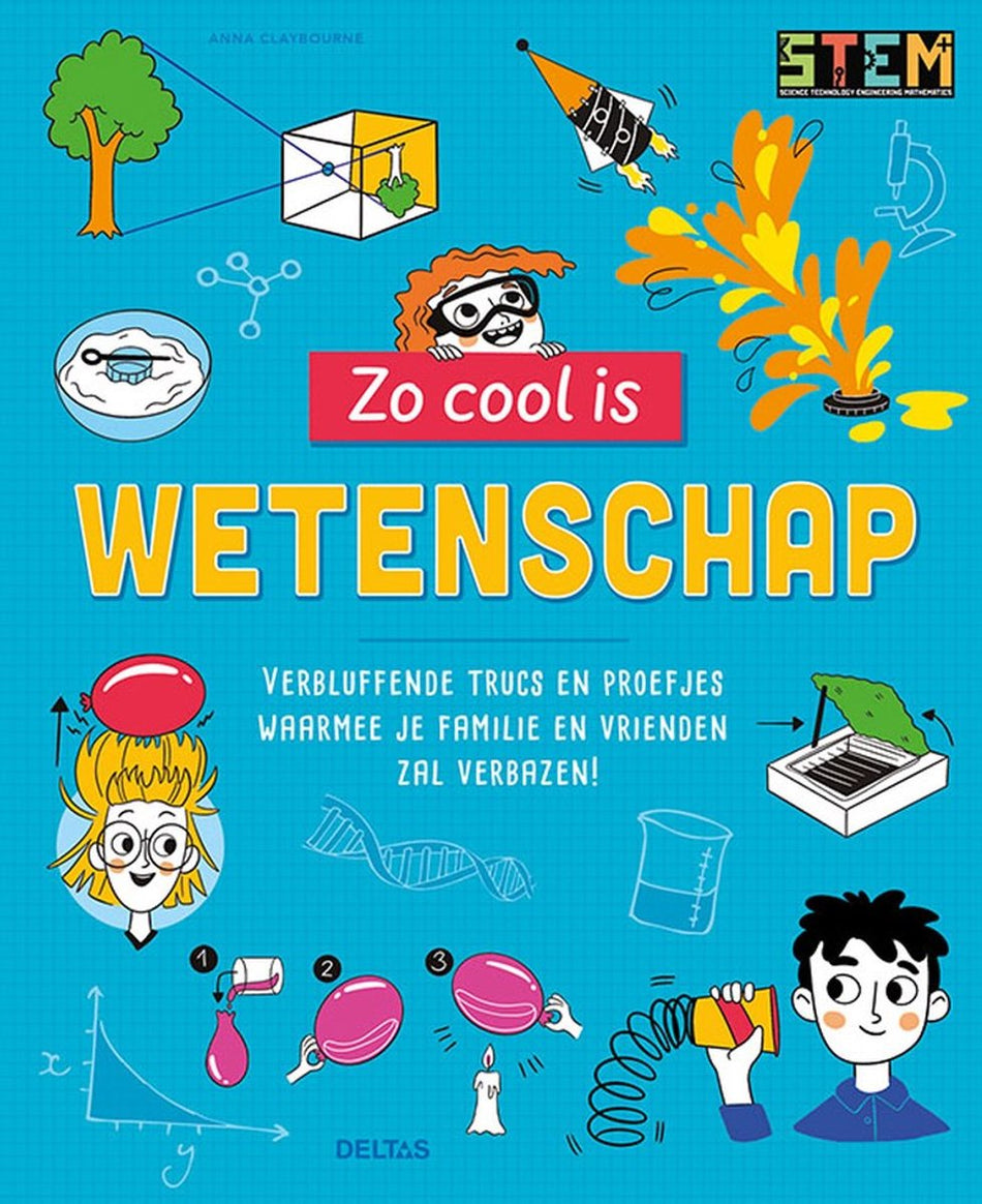 Zo cool is wetenschap  --   Verbluffende trucs en proefjes waarmee je familie en vrienden zal verbazen!