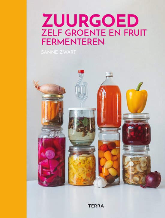 Zuurgoed   --  Zelf groente en fruit fermenteren