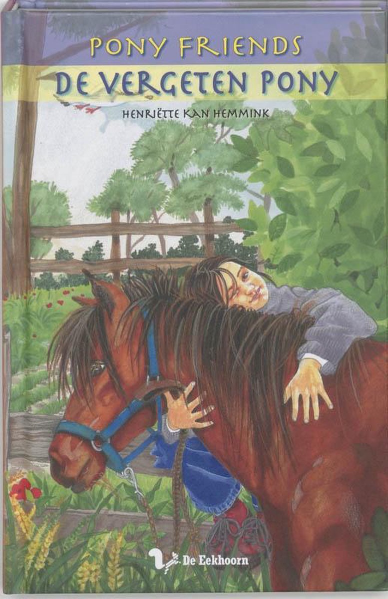 Pony Friends 1 - De vergeten Pony