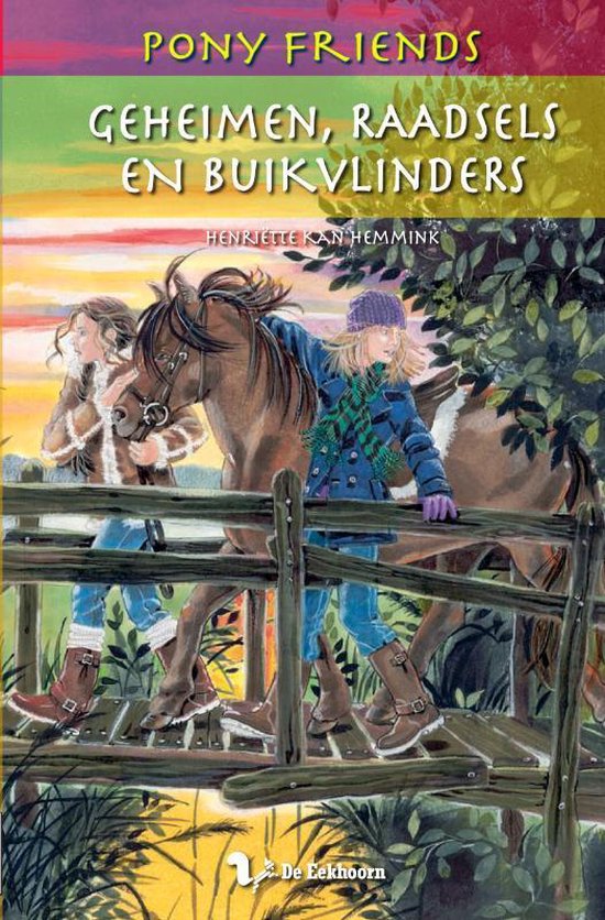 Pony Friends 12 - Geheimen, raadsels en buikvlinders - 2e-hands in goede staat