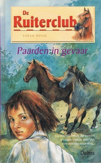 de Ruiterclub - Paarden in gevaar - 2e-hands in goede staat