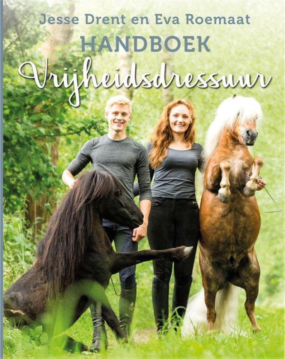 Handboek Vrijheidsdressuur - Nieuwstaat