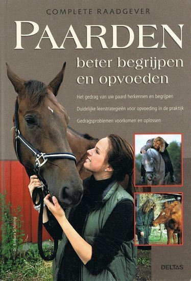 Paarden beter begrijpen en opvoeden - 2e-hands in goede staat vrijwel nieuwstaat