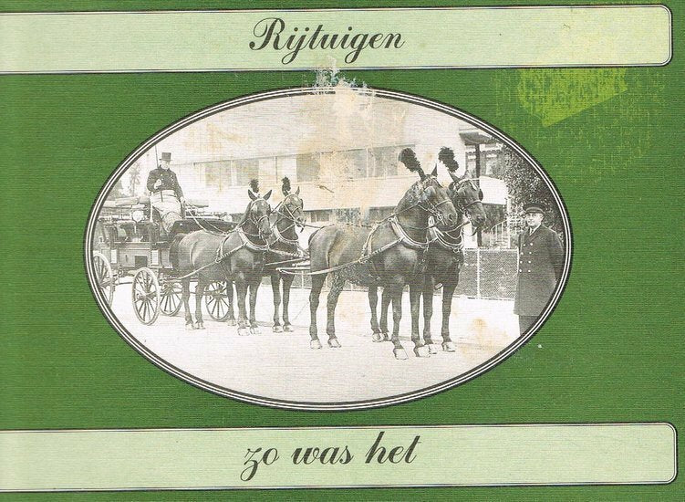 Rijtuigen - Zo was het - 2e-hands in goede staat