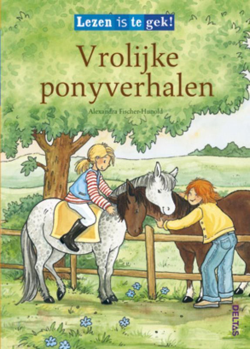 Vrolijke ponyverhalen - Lezen is te gek!
