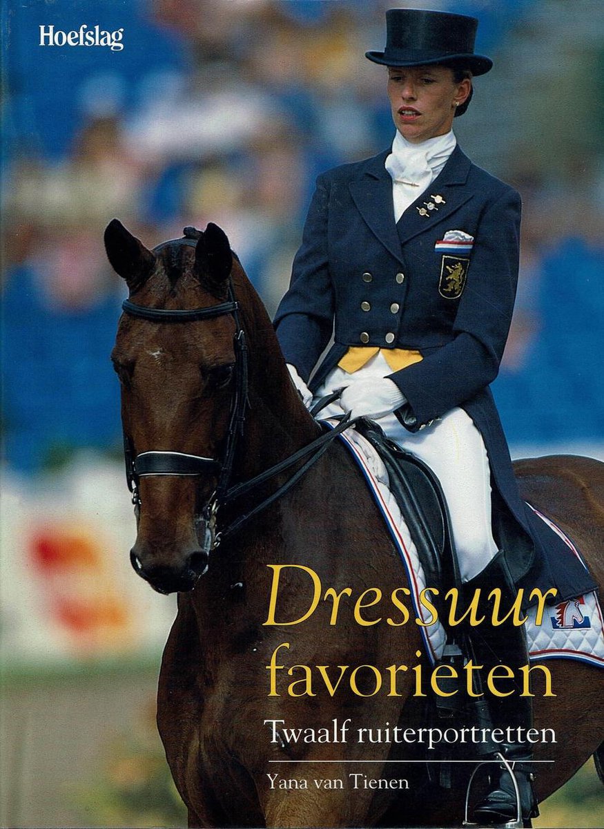 Dressuurfavorieten - Twaalf ruiterportretten - 2e-hands in goede staat