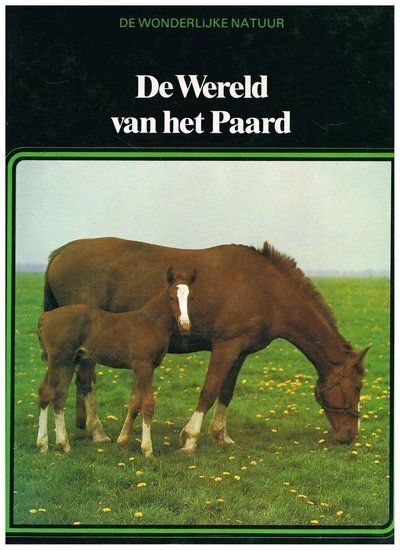 De wereld van het paard - 2e-hands in goede staat