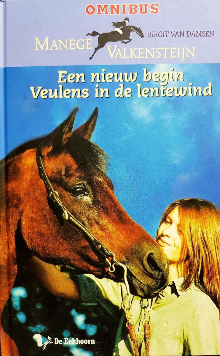 Manege Valkesteijn - Omnibus - Een nieuw begin & Veulens in de lentewind - 2e-hands in goede staat