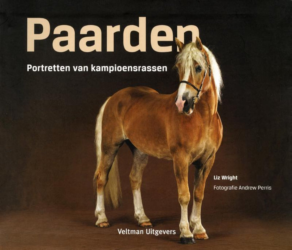 Paarden: Portretten van kampioensrassen - Nieuwstaat